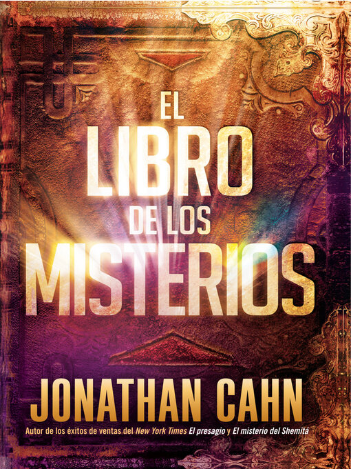 Title details for El libro de los misterios / the Book of Mysteries by Jonathan Cahn - Available